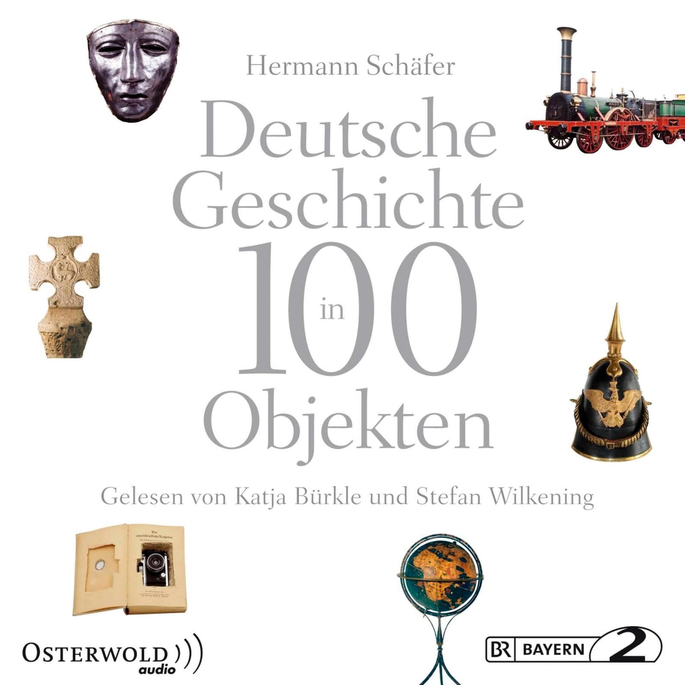 Cover art for Deutsche Geschichte in 100 Objekten