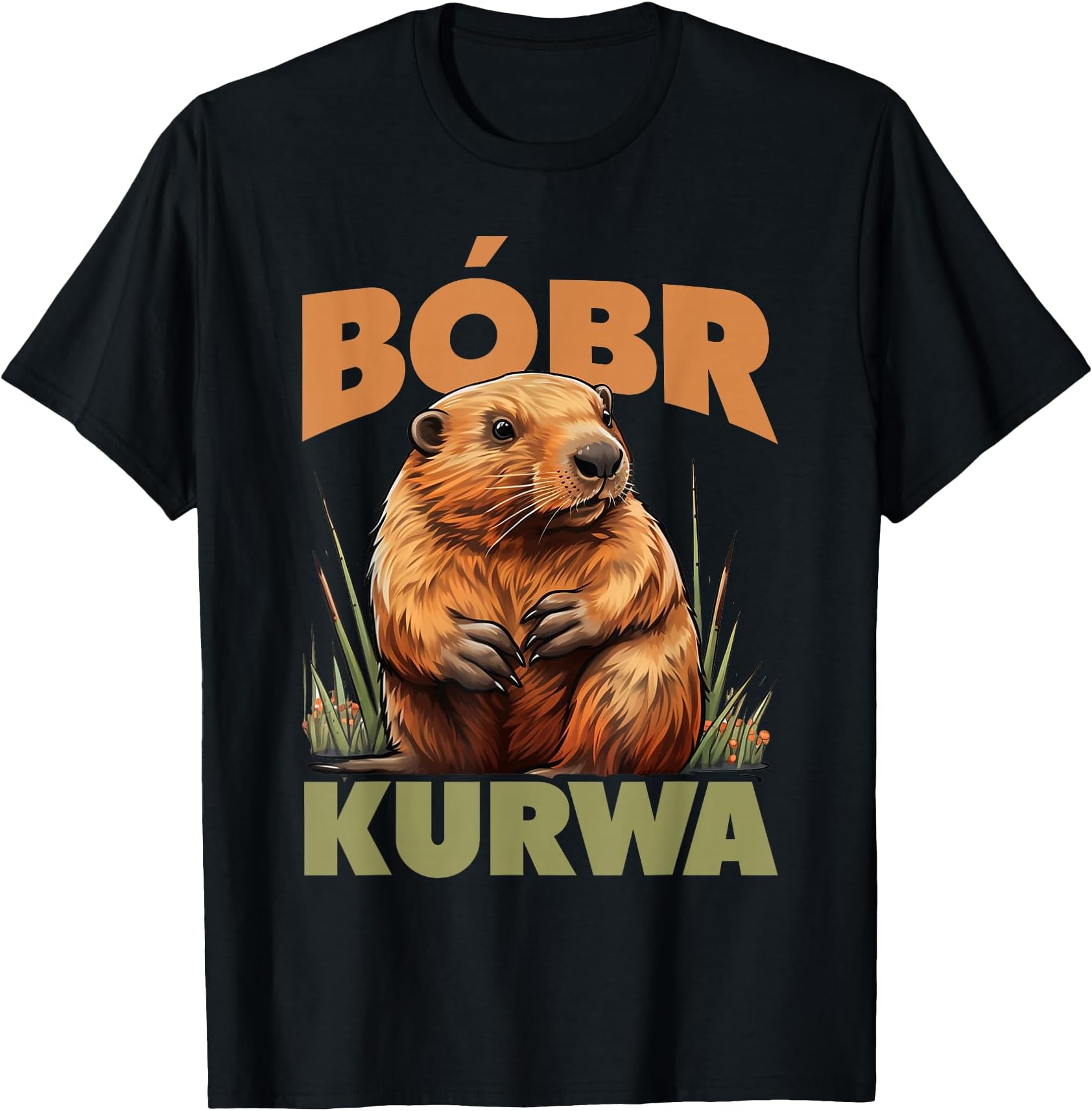 Bobr Kurwa - Bober Beaver Bobr T-Shirt