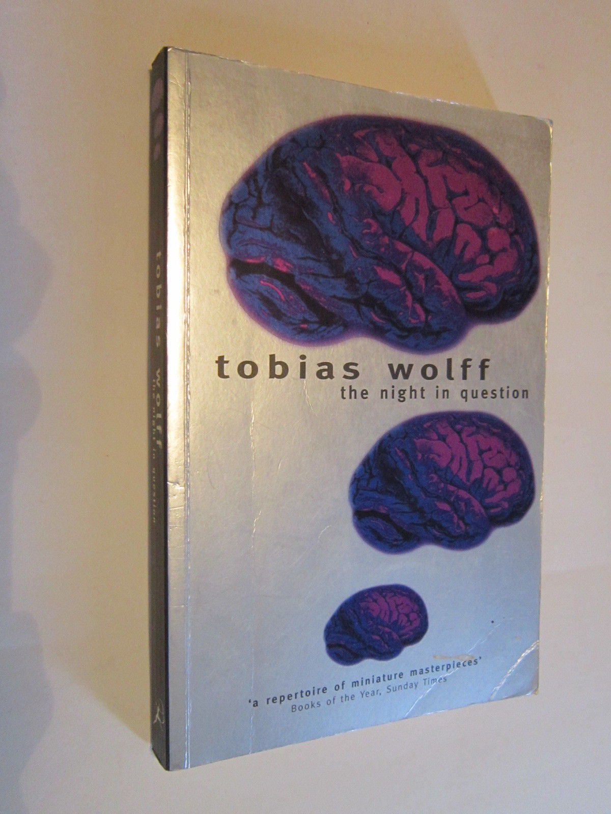 The Night in Question by Tobias Wolff - 9780747531654