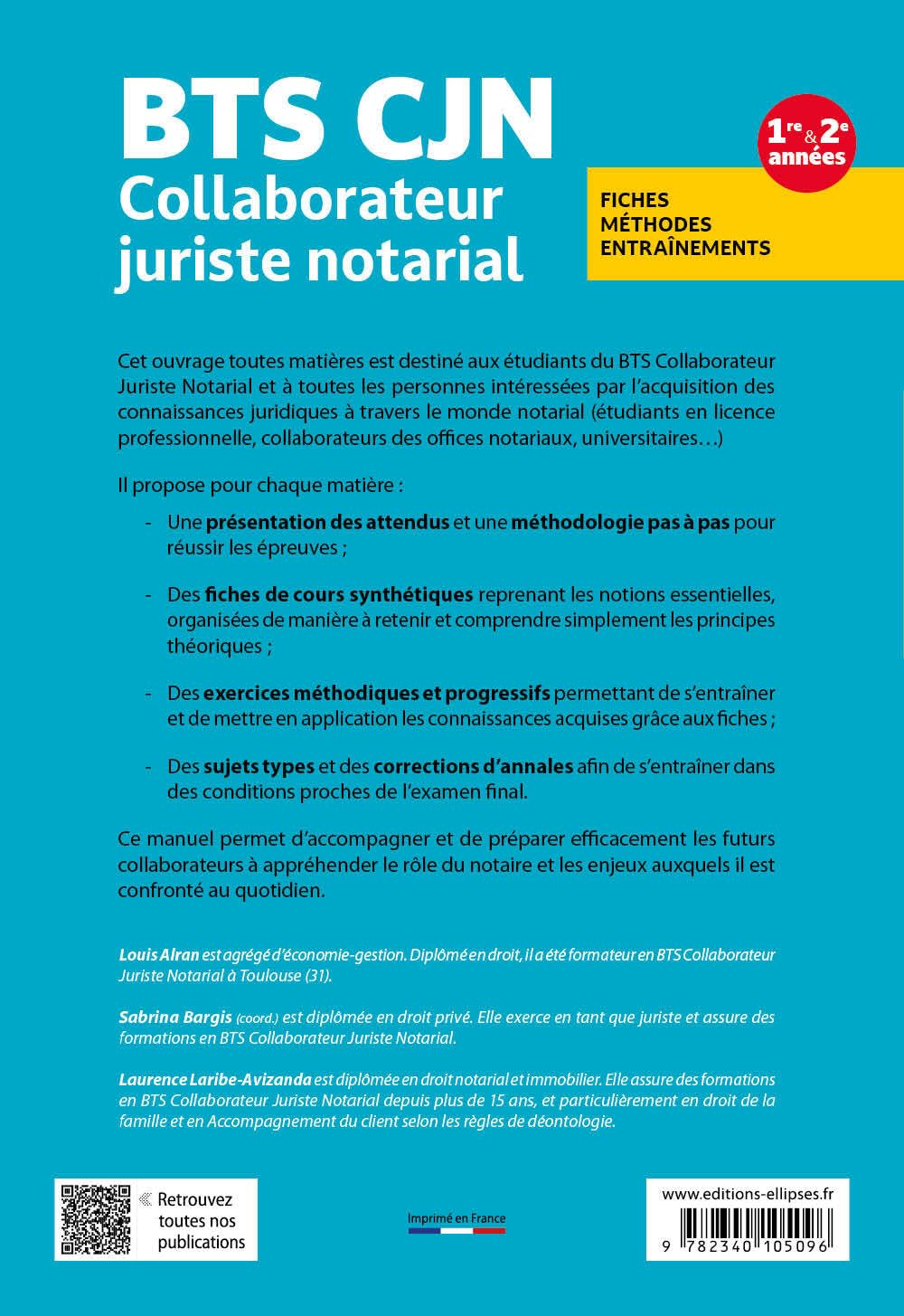 BTS CJN Collaborateur juriste notarial en fiches, méthodes et entraînements 1re & 2e année: Toutes les matières