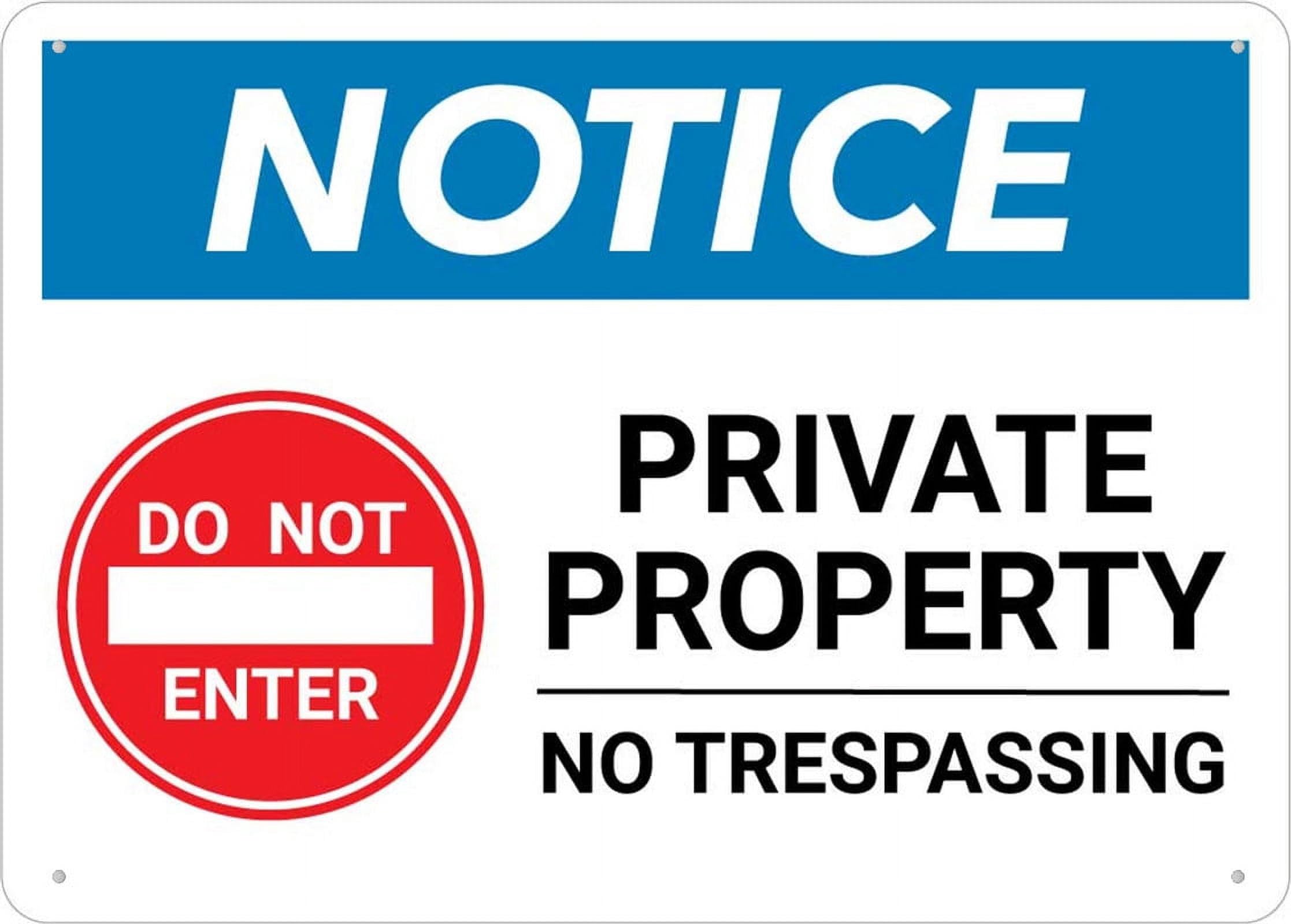 Notice - Private Property (No Trespassing - Landscape) Outdoor Metal Sign, 8x12 Inch for Business, Workplace, Office, Home, Garden