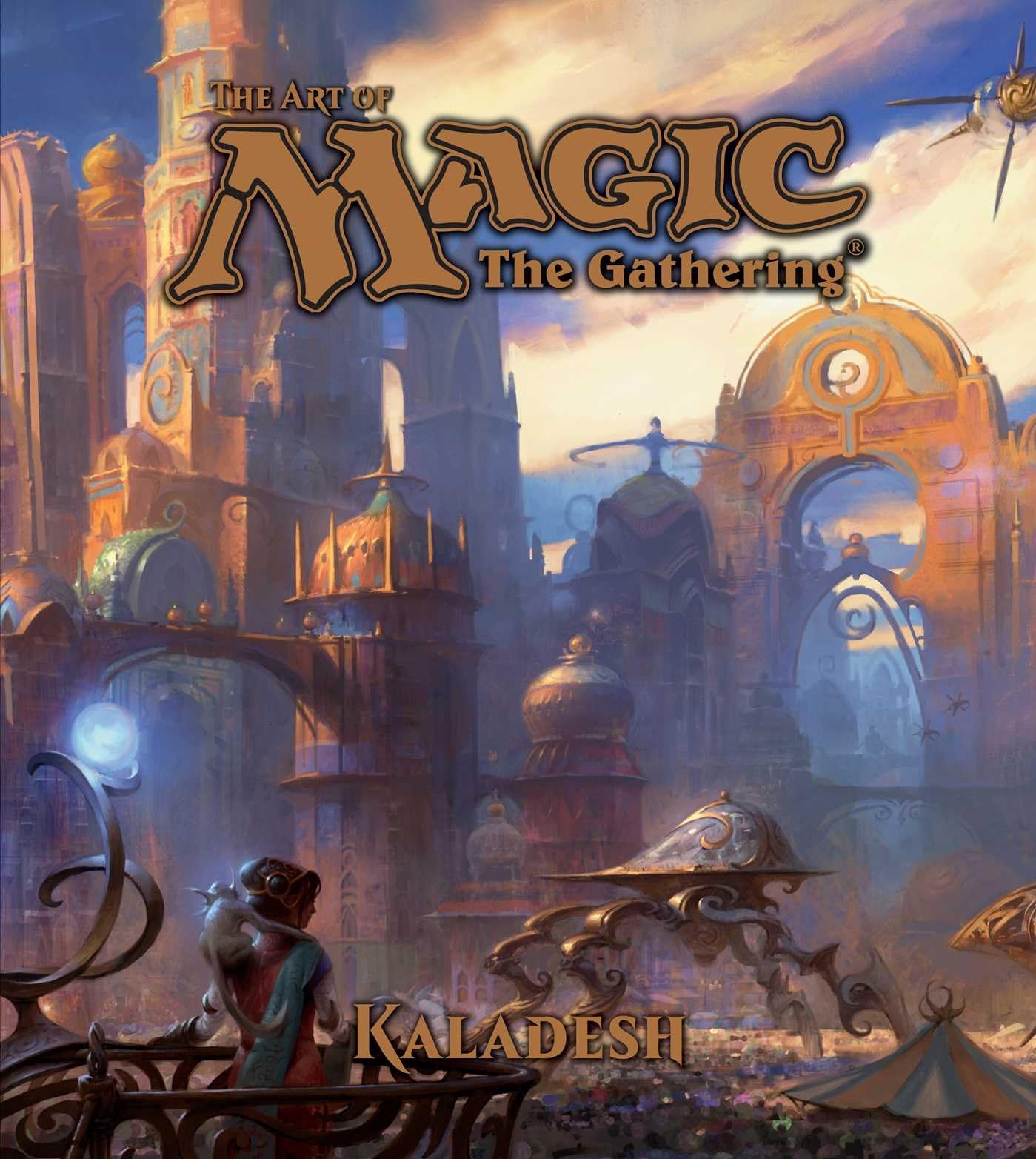 Art of Magic: The Gathering - Kaladesh: Volume 3