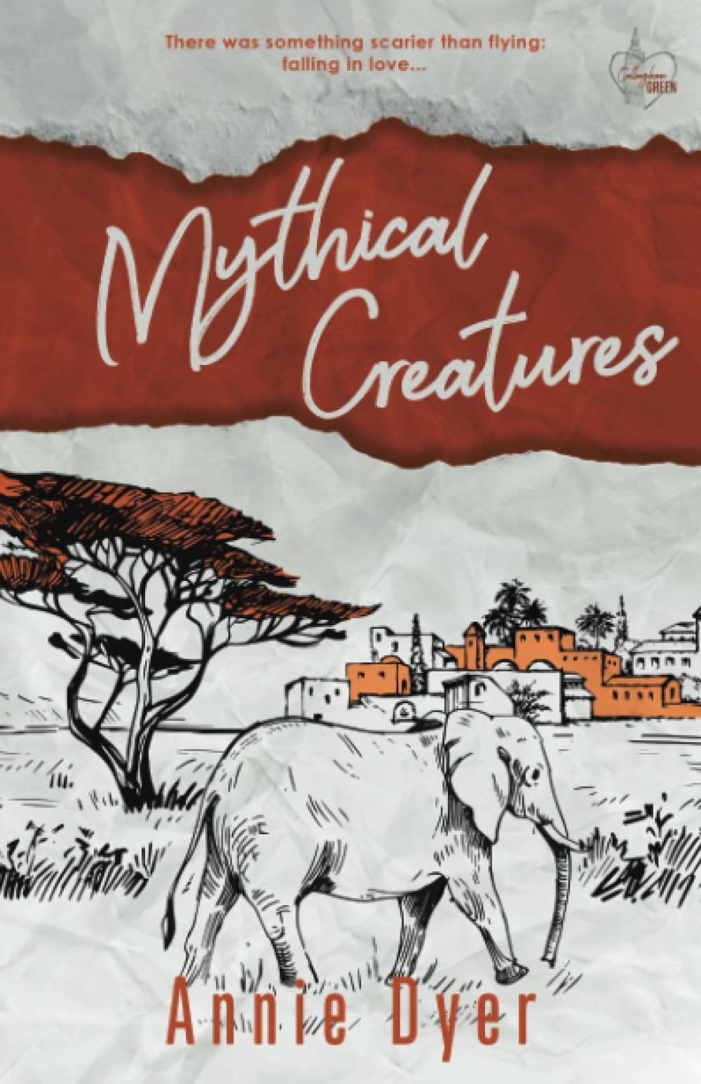 Mythical Creatures (Callaghan Green Series)