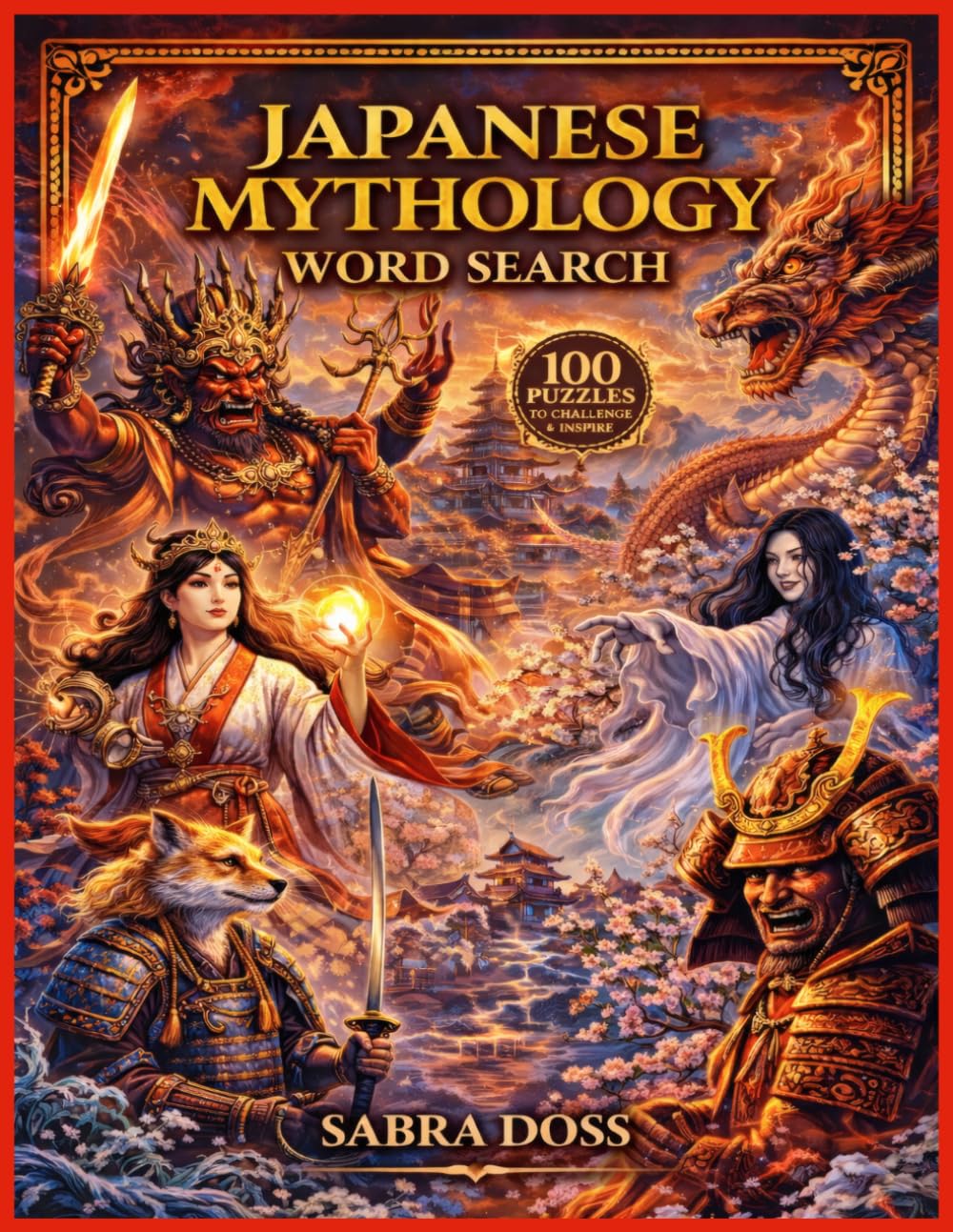 Japanese Mythology Word Search Puzzle Book (Legends & Lore Word Search Series)