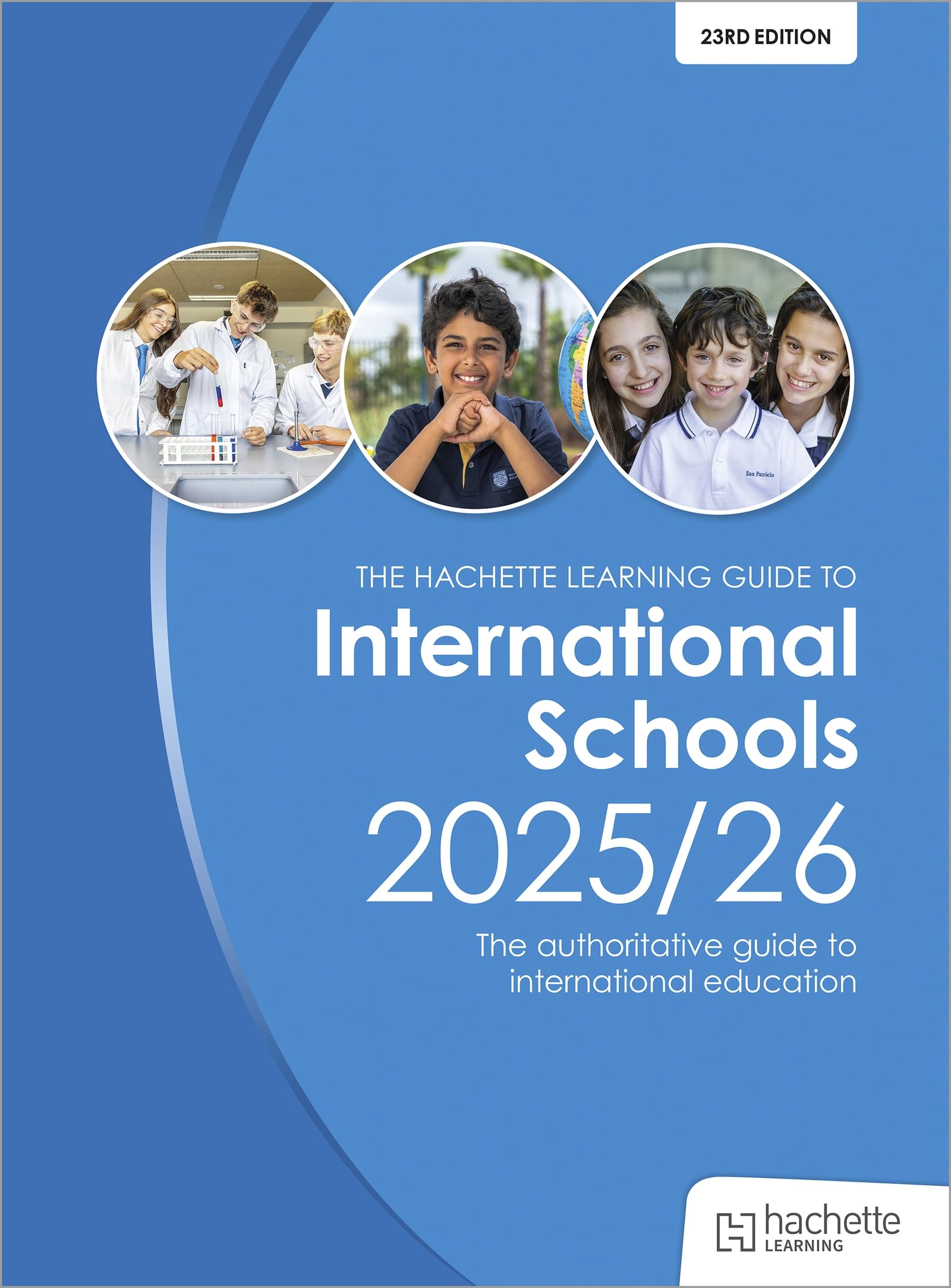 John Catt's Guide to International Schools 2025/26: The authoritative guide to International education (Schools Guides)