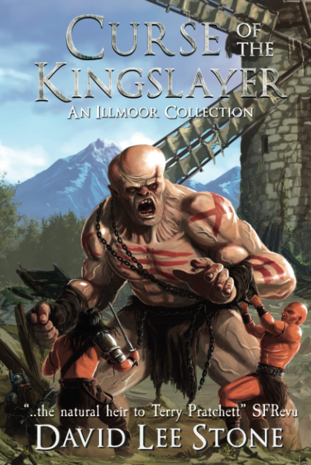 Curse of the Kingslayer: An Illmoor Short Story Collection (The Illmoor Chronicles)
