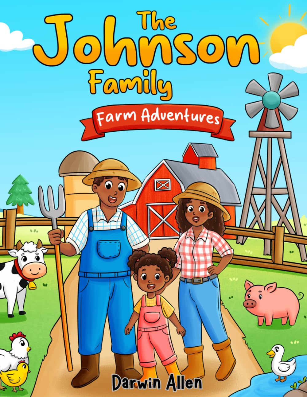 The Johnson Family: Farm Adventures: A Fun Farm Coloring Book for Kids (The Johnson Family Adventure Series)