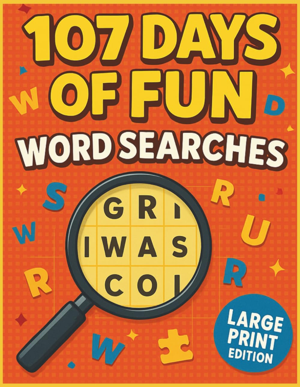 107 Days Word Search: A Daily Puzzle Challenge for Relaxation and Fun