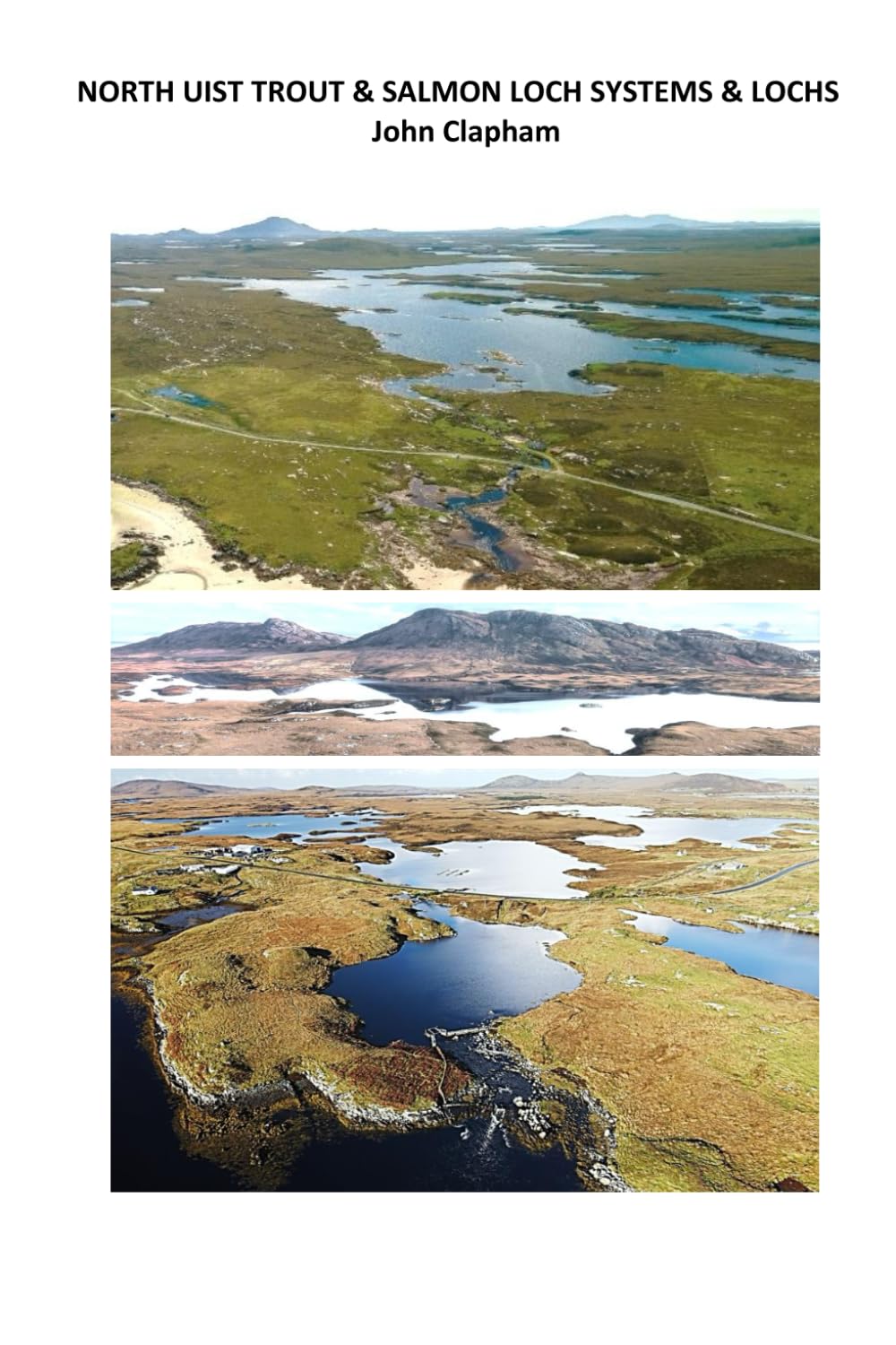 NORTH UIST TROUT AND SALMON LOCH SYSTEMS AND LOCHS