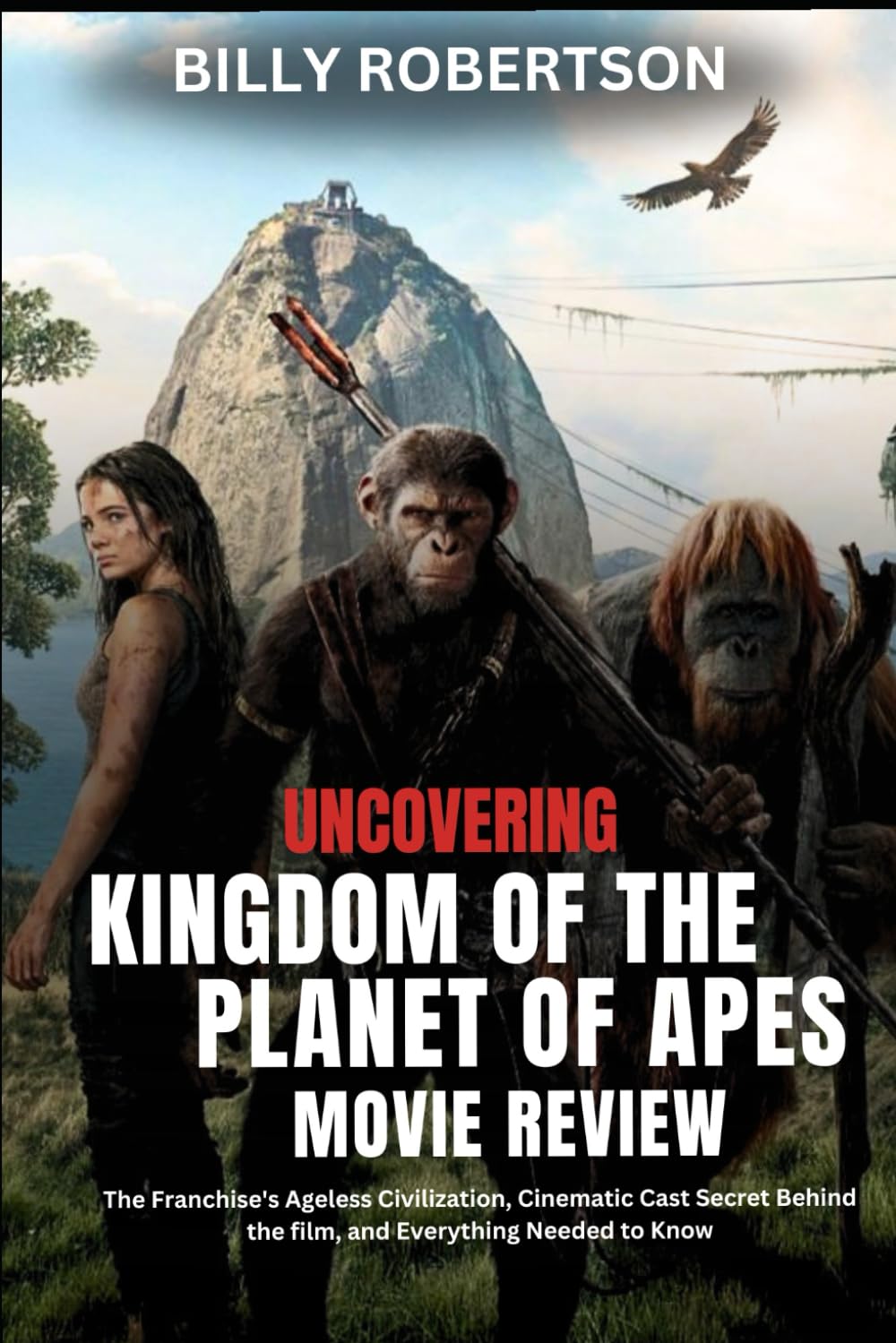 Uncovering Kingdom of the Planet of Apes Movie Rev: The Franchise's Ageless Civilization, Cinematic Ca