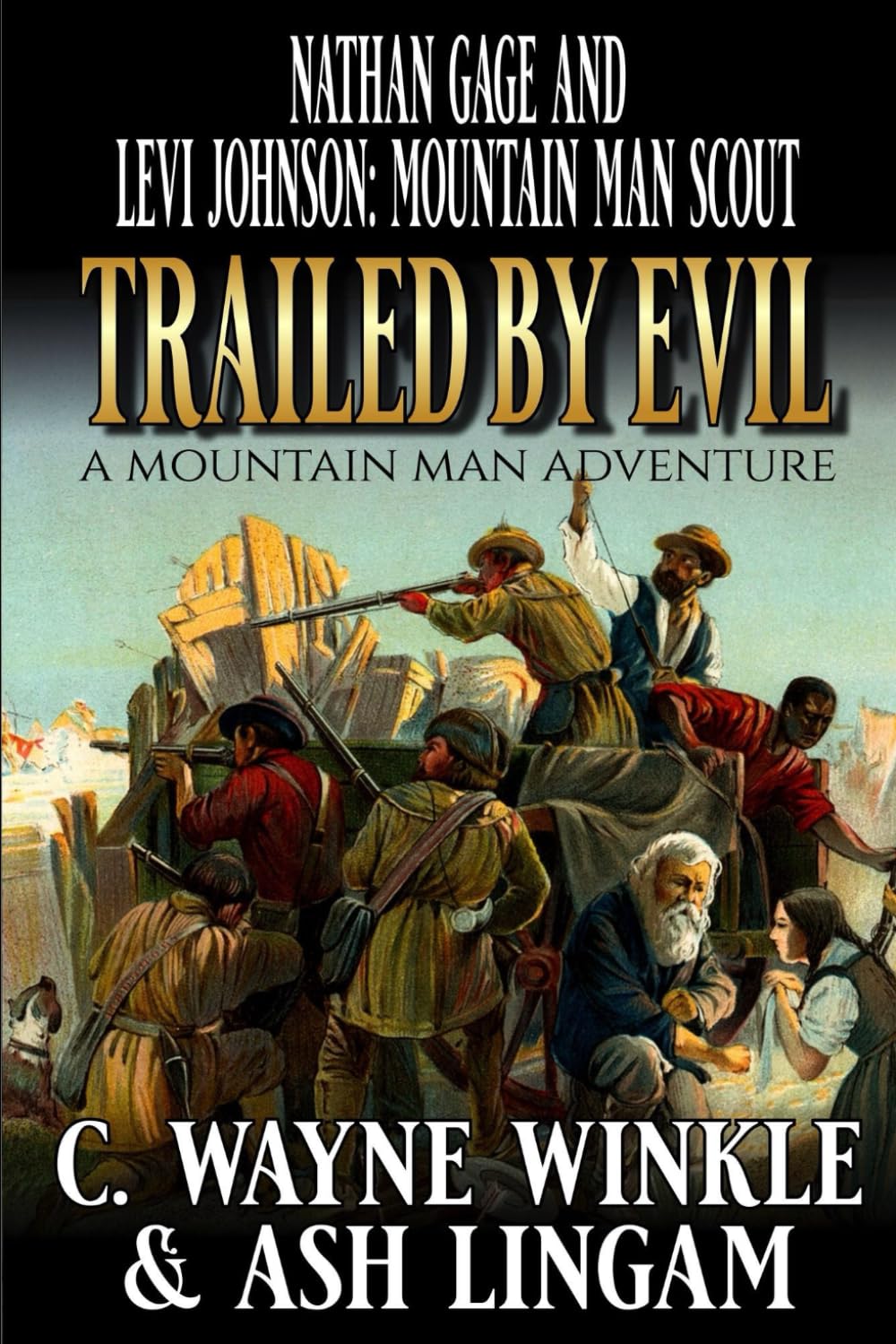 Nathan Gage And Levi Johnson: Mountain Man Scout: Trailed By Evil: A Mountain Man Adventure