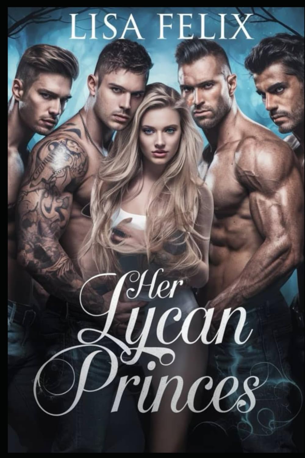 Her Lycan Princes: A werewolf shifter paranormal Reverse Harem Romance