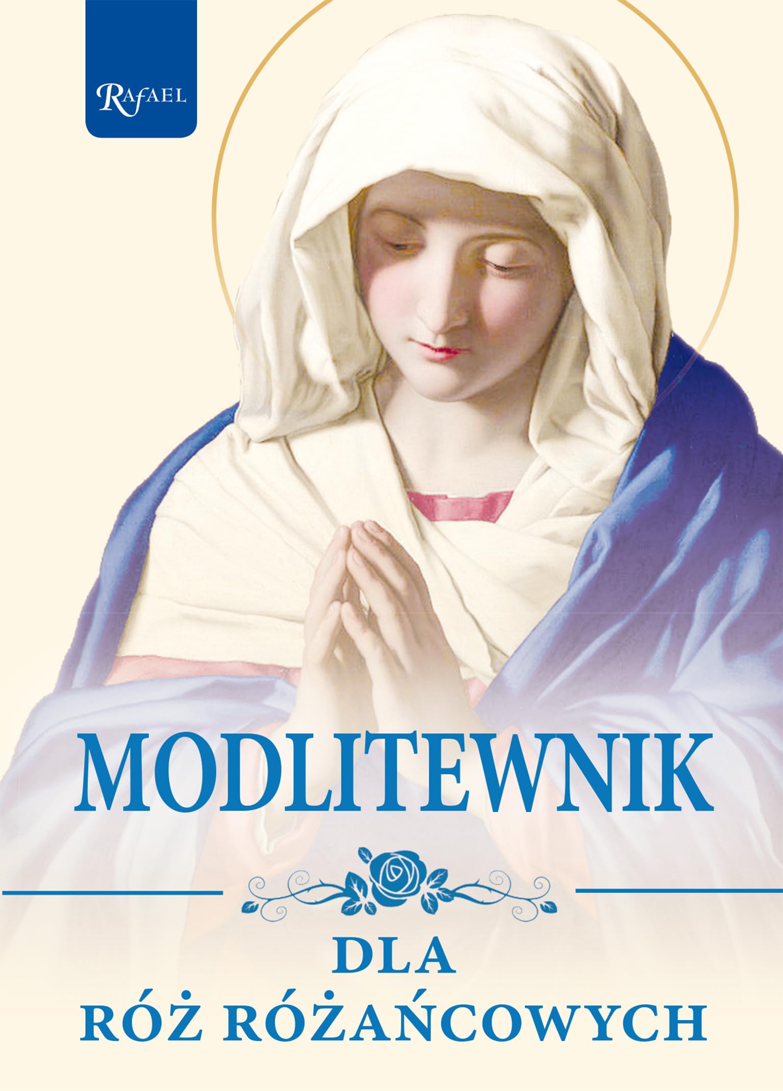 Modlitewnik dla róż różańcowych