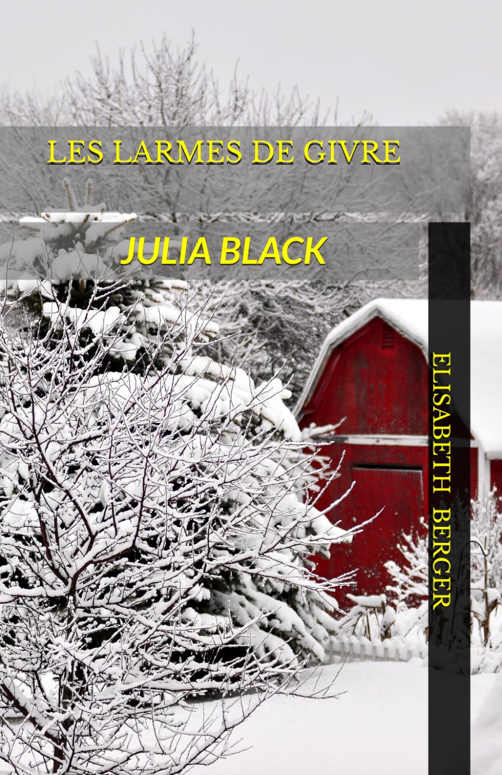 JULIA BLACK: LES LARMES DE GIVRE