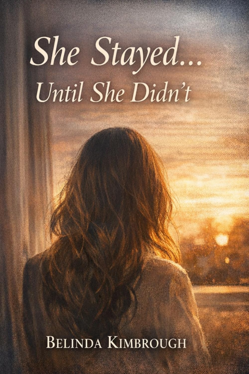 She Stayed.. Until She Didn’t