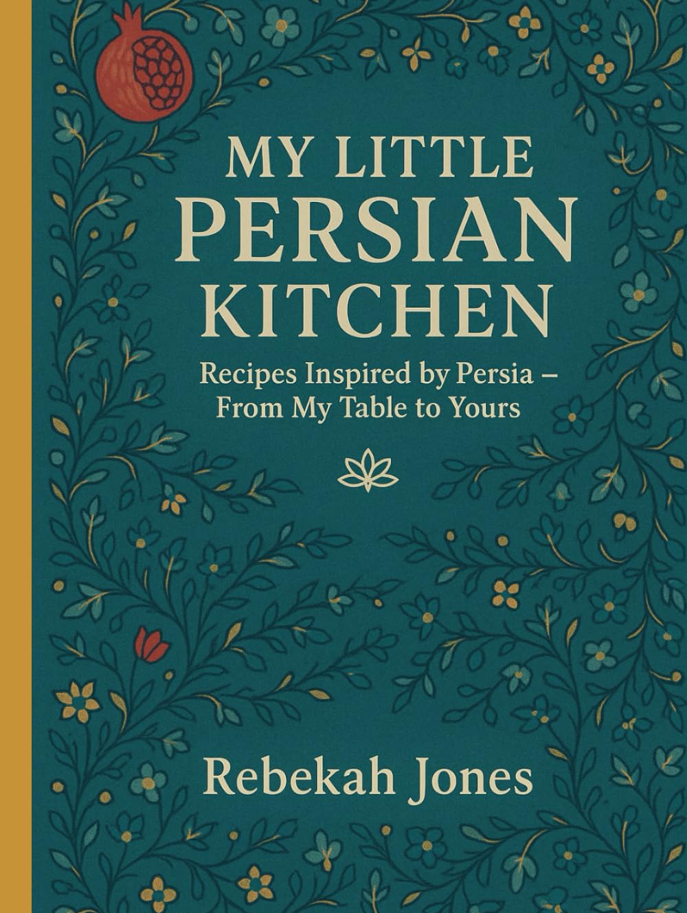 My Little Persian Kitchen