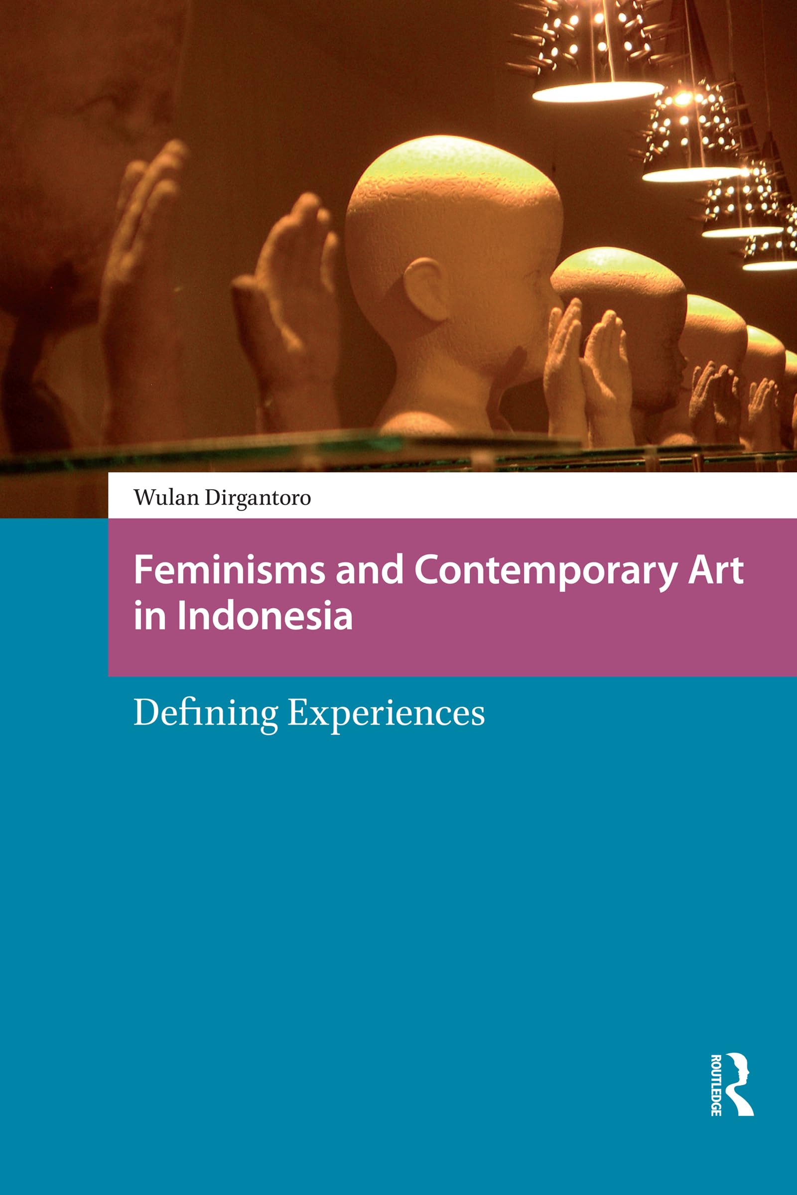 Art contemporain indonésien décrypter les féminismes par la culture