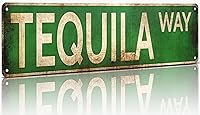 MOSM Tequila Way Street Sign - All-Aluminum Vintage Rustic Metal 4x16" Funny Wall Art for Home Bar, Kitchen, Patio Decor