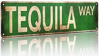 Tequila Way Street Sign
