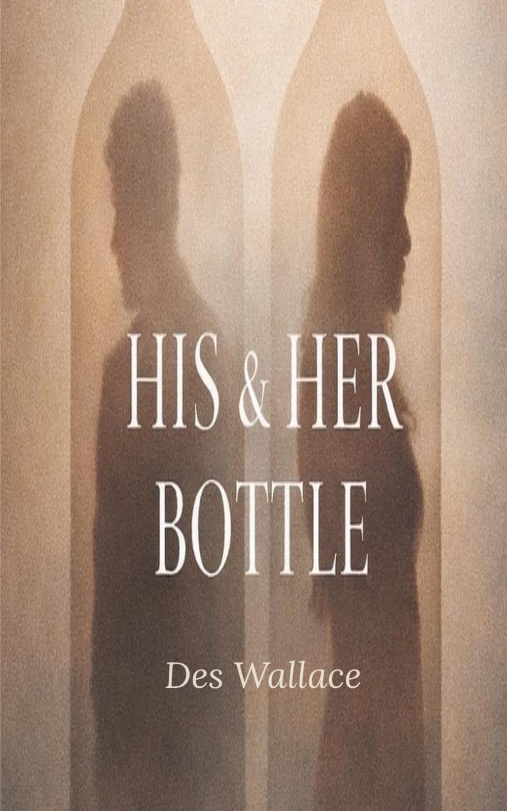 His & Her Bottle: Power, Identity, and the Quiet Collapse of Modern Relationships