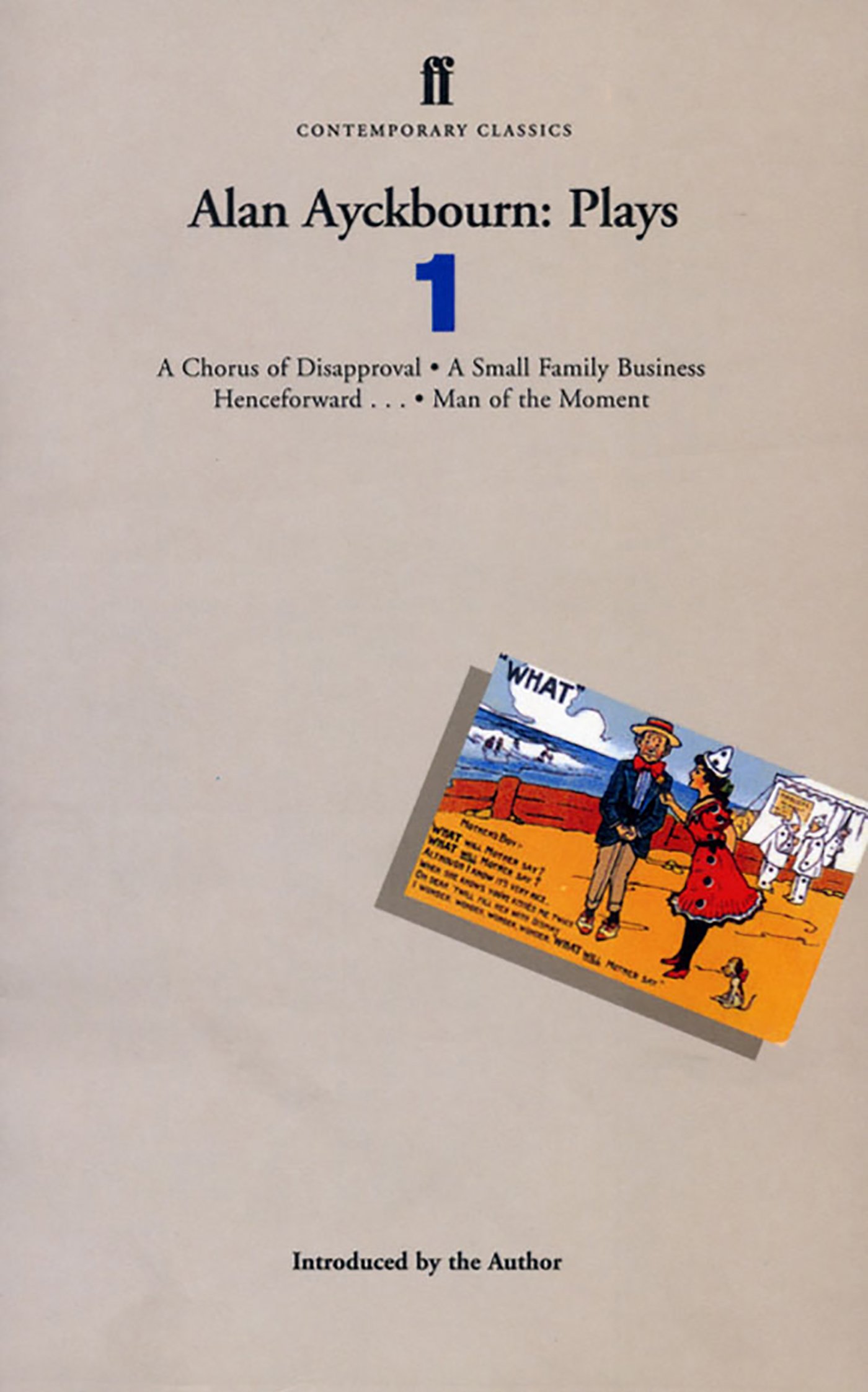 Alan Ayckbourn Plays 1 by Alan Ayckbourn - 9780571176809