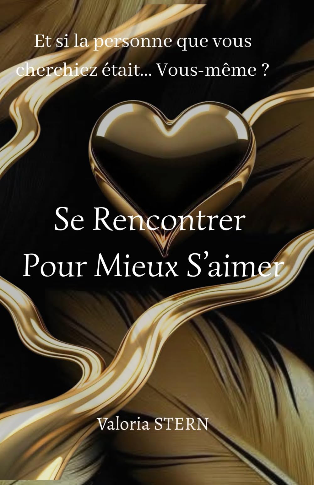 Se rencontrer pour mieux s'aimer