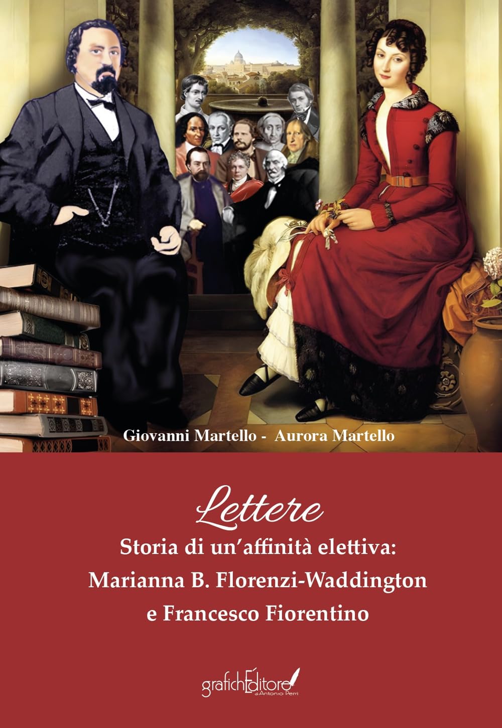 Storia Di Un’Affinità Elettiva: Lettere Di Marianna B. Florenzi-Waddington E Francesco Fiorentino - 4