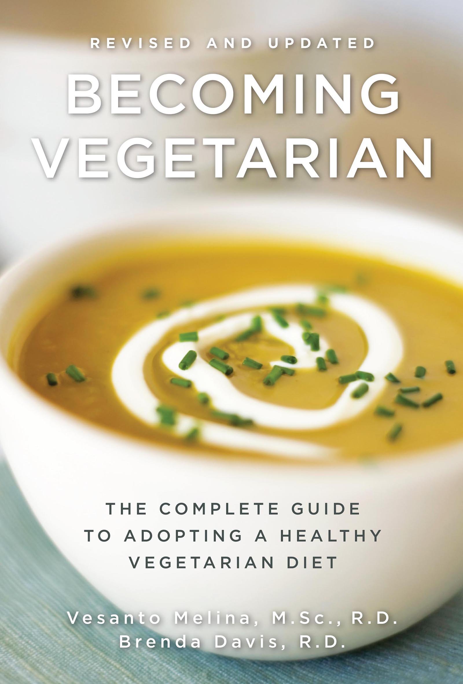 Becoming Vegetarian, Revised [Paperback] Melina, Vesanto and Davis, Brenda