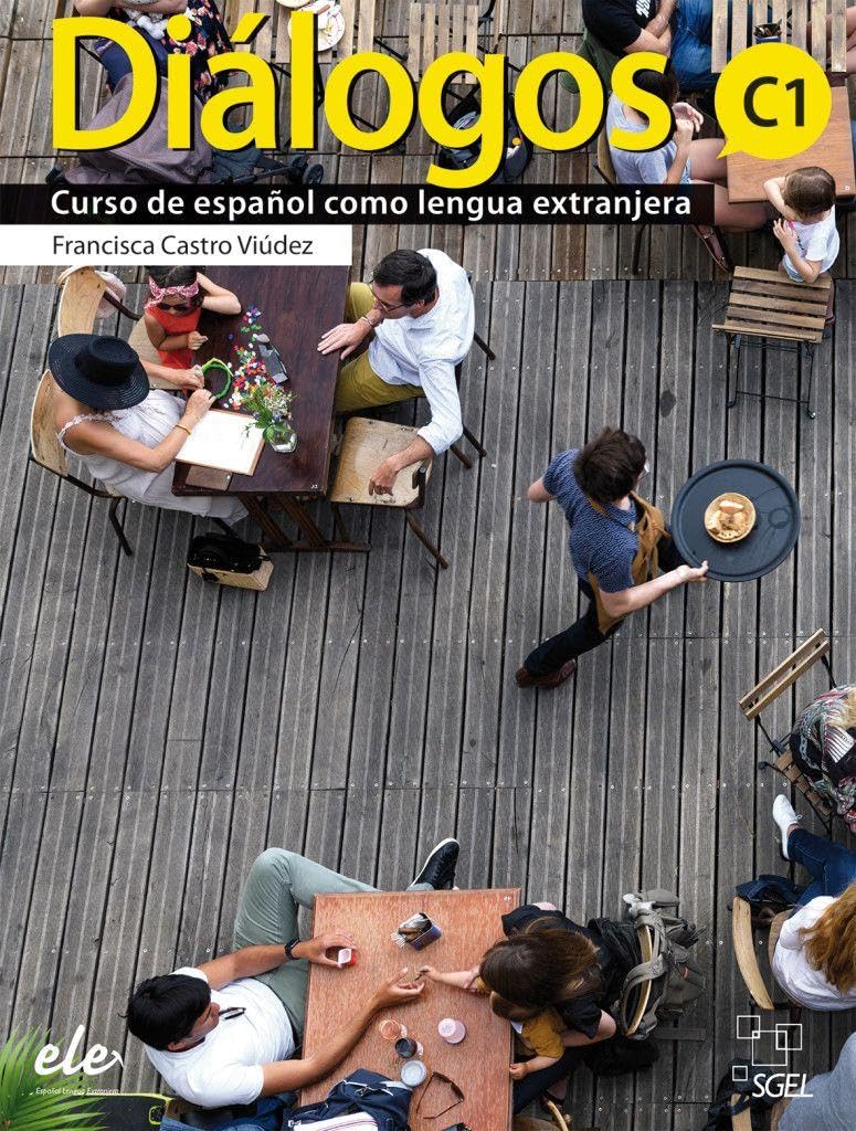 Diálogos C1: Curso de español como lengua extranjera / Kursbuch + Digitale Ausgabe