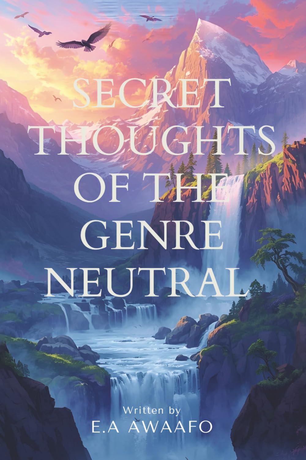 SECRET THOUGHTS OF THE GENRE NEUTRAL