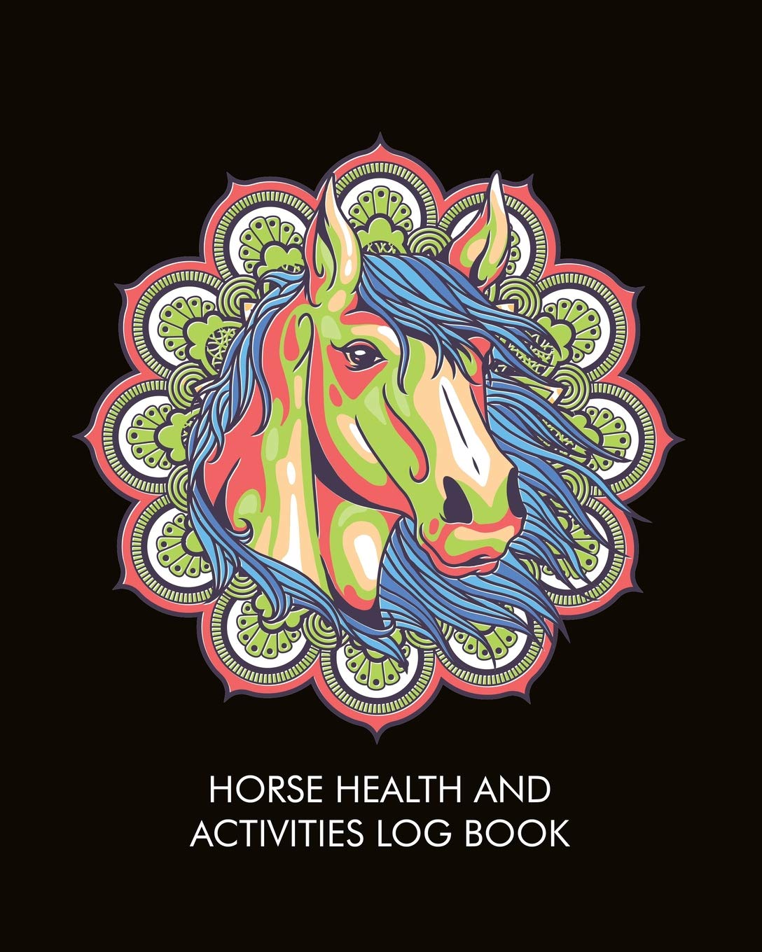 Buy Horse and Activities Log Book Horse Record Log for Record Keeping