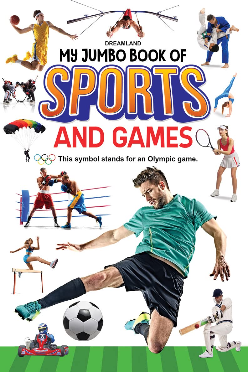 My Jumbo Book of Sports and Games | A3 Size Illustrated Book for Kids | Colourful Pictures & Names of Sports, Games & Activities to Boost Early Knowledge