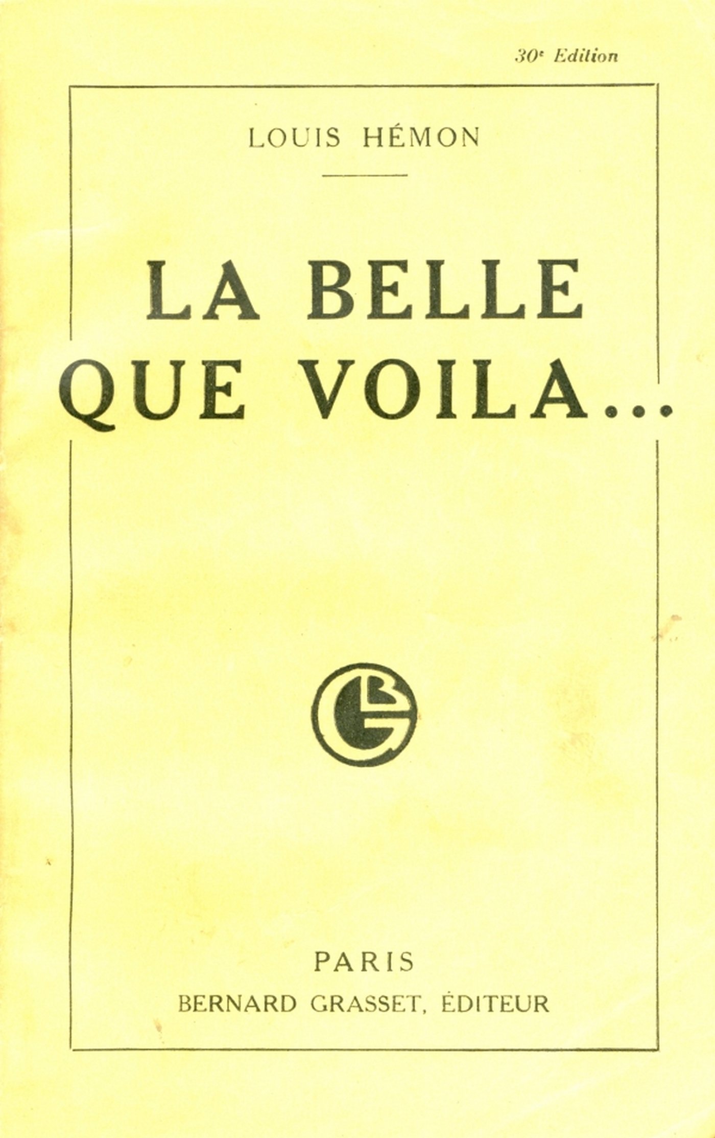 La belle que voilà (French Edition)