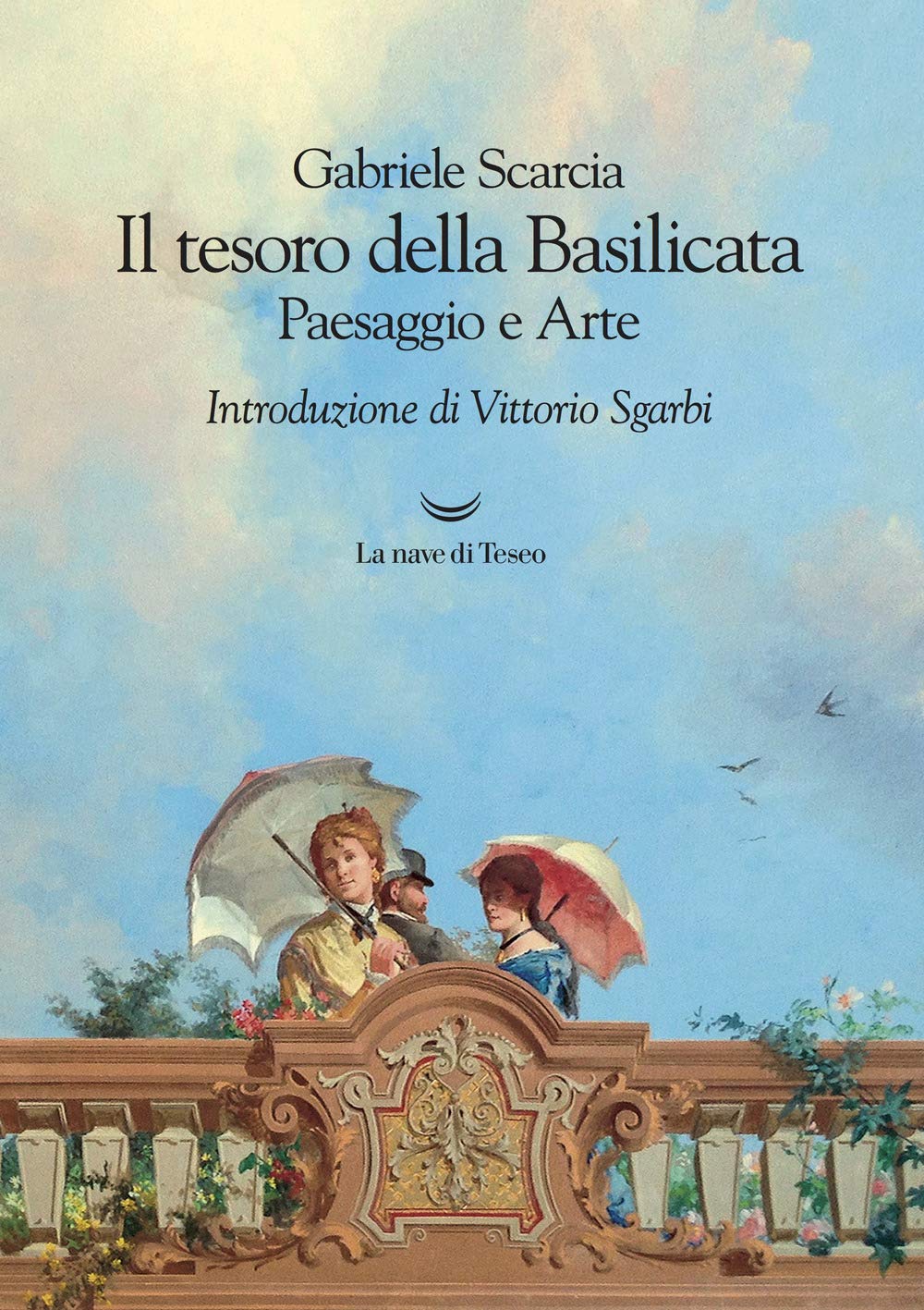 Il Tesoro Della Basilicata. Paesaggio E Arte - 4