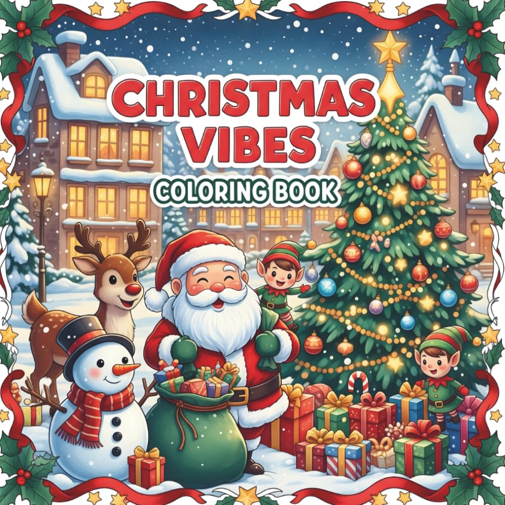 Christmas Vibes Coloring Book: 52 Cozy, Hand-Drawn Holiday Designs for Relaxation, Joy & Family Fun: Big, Bold, and Easy-to-Color Christmas Pages • ... Therapy with Santa, Snowmen, Reindeer & More!
