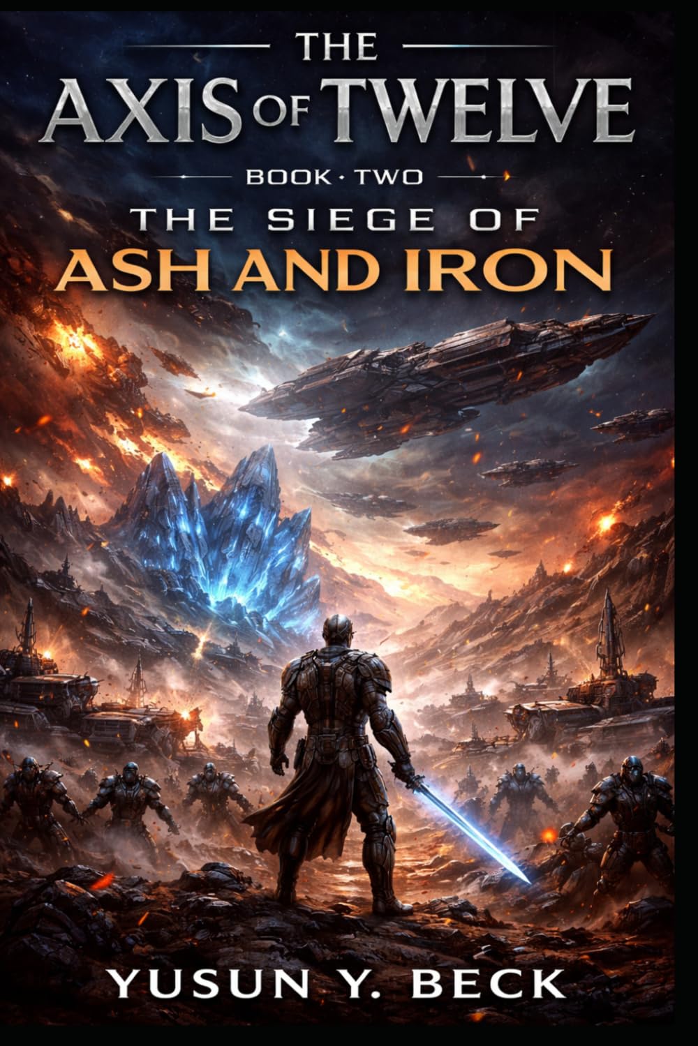 ASH AND IRON: WAR OF THE TWELVE WORLDS: Axis of the Twelve: Where the Line Held