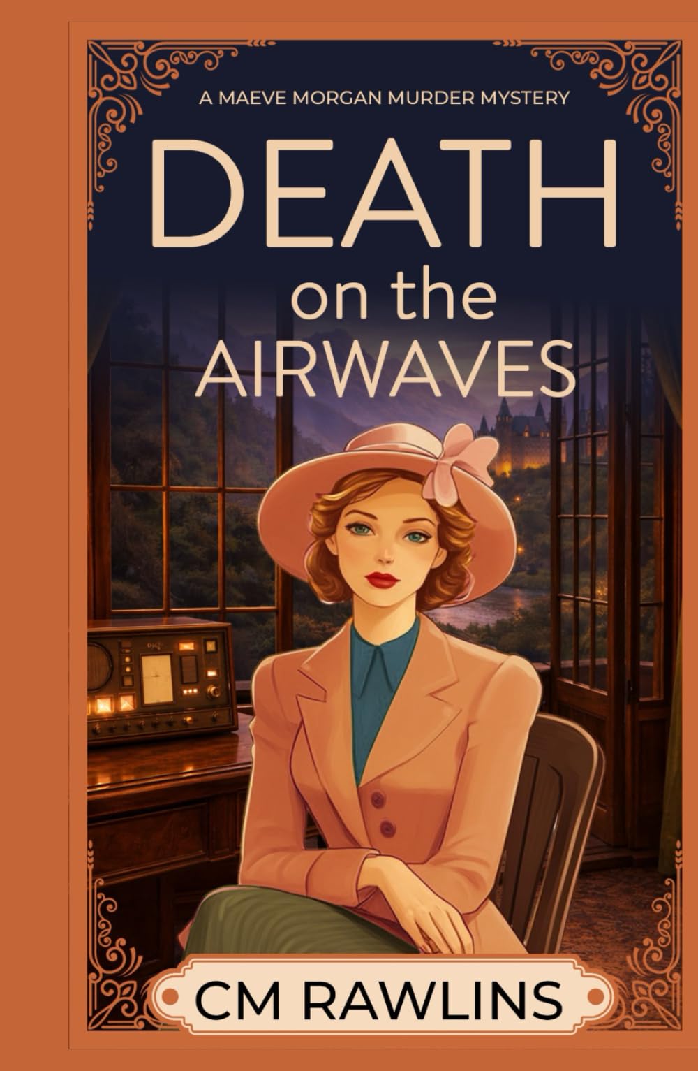 Death on the Airwaves: A 1920s Murder Mystery (The Maeve Morgan Historical Cozy Mystery Series)