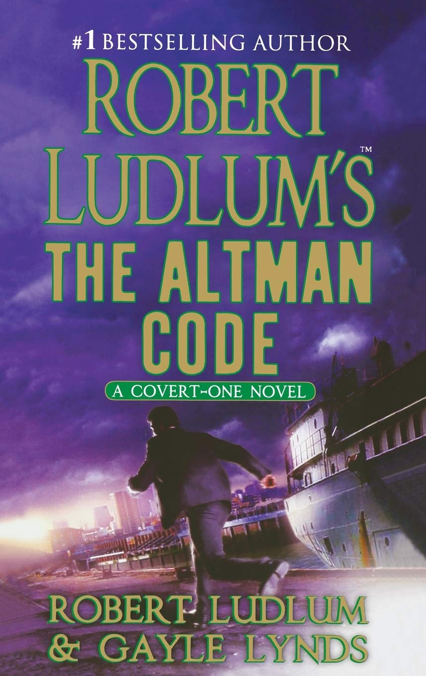 Robert Ludlum's The Altman Code: A Covert-One Novel