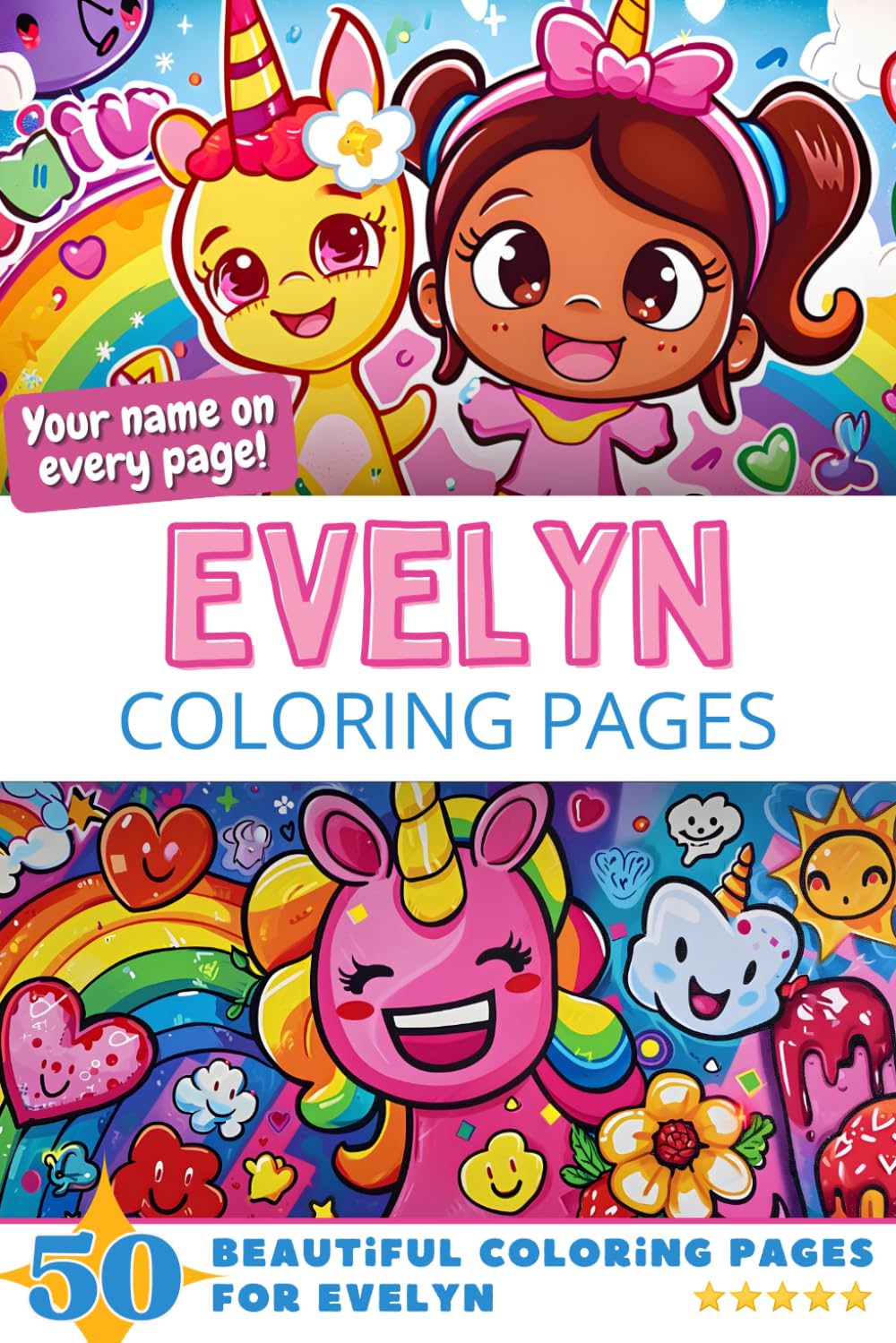 Evelyn Coloring Pages: Wow-Effect! Your name on every page - Evelyn coloring book - 6x9" - 50x Evelyn coloring page - Fantastic Gift