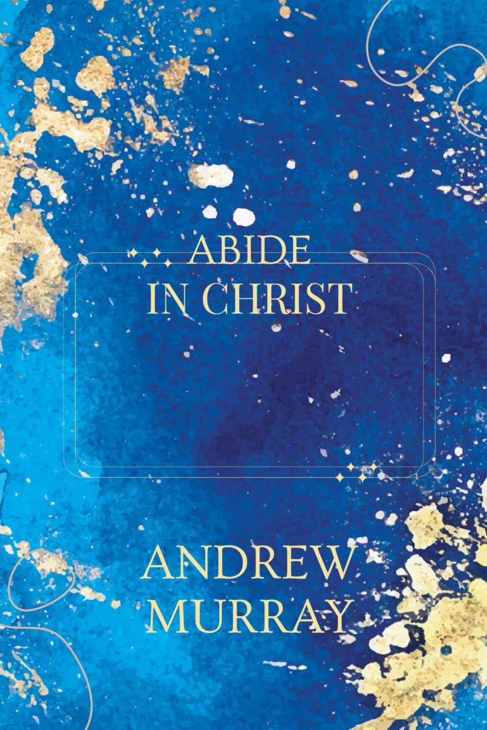 Abide In Christ