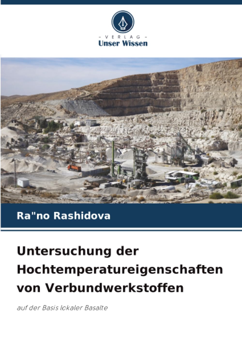 Untersuchung der Hochtemperatureigenschaften von Verbundwerkstoffen: auf der Basis lokaler Basalte