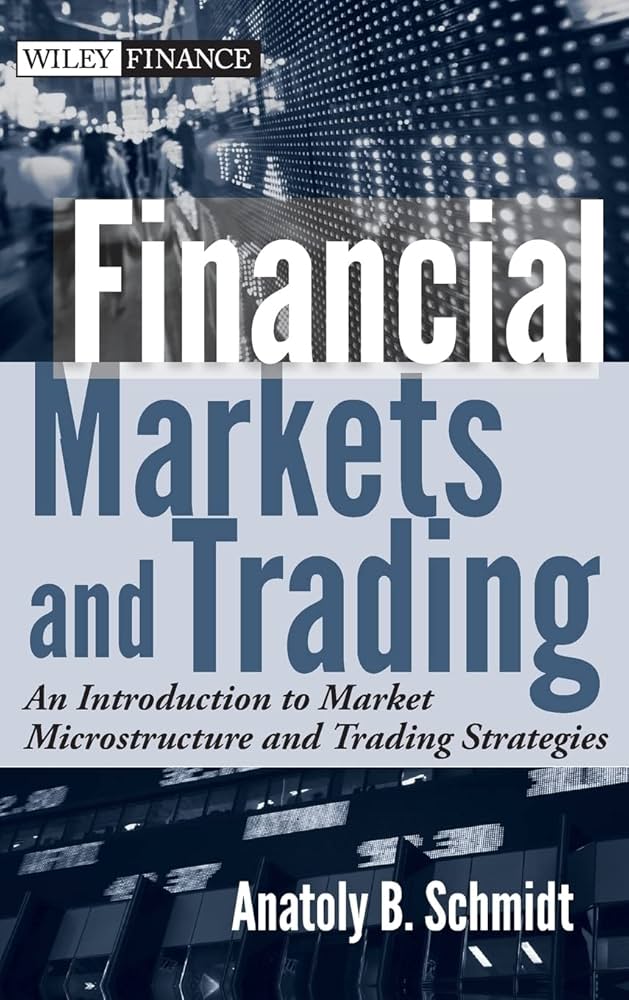 Financial Markets and Trading: An Introduction to Market