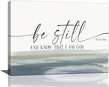 Large Christian Wall Art Bible Verse Psalm Pictures Wall Decor Be Still and Know That I Am God Canvas Painting Print Modern Home Decor Artworks Framed for Living Room Bathroom Bedroom Church 12"x16"