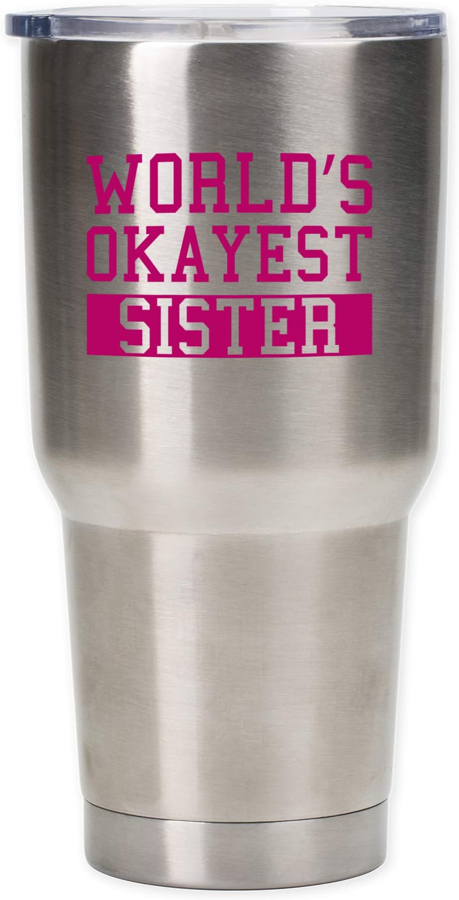Elanze DesignsElanze Designs World's Okayest Sister Stainless Steel 30 oz Travel Mug with Lid