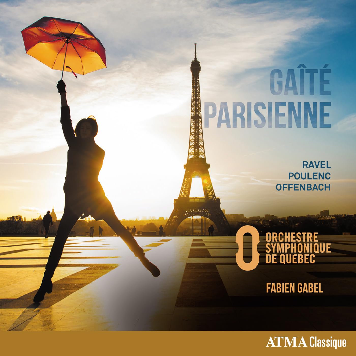 Ravel, Poulenc, Offenbach: Gaite Parisienne [Audio CD] Orchestre symphonique de Quebec