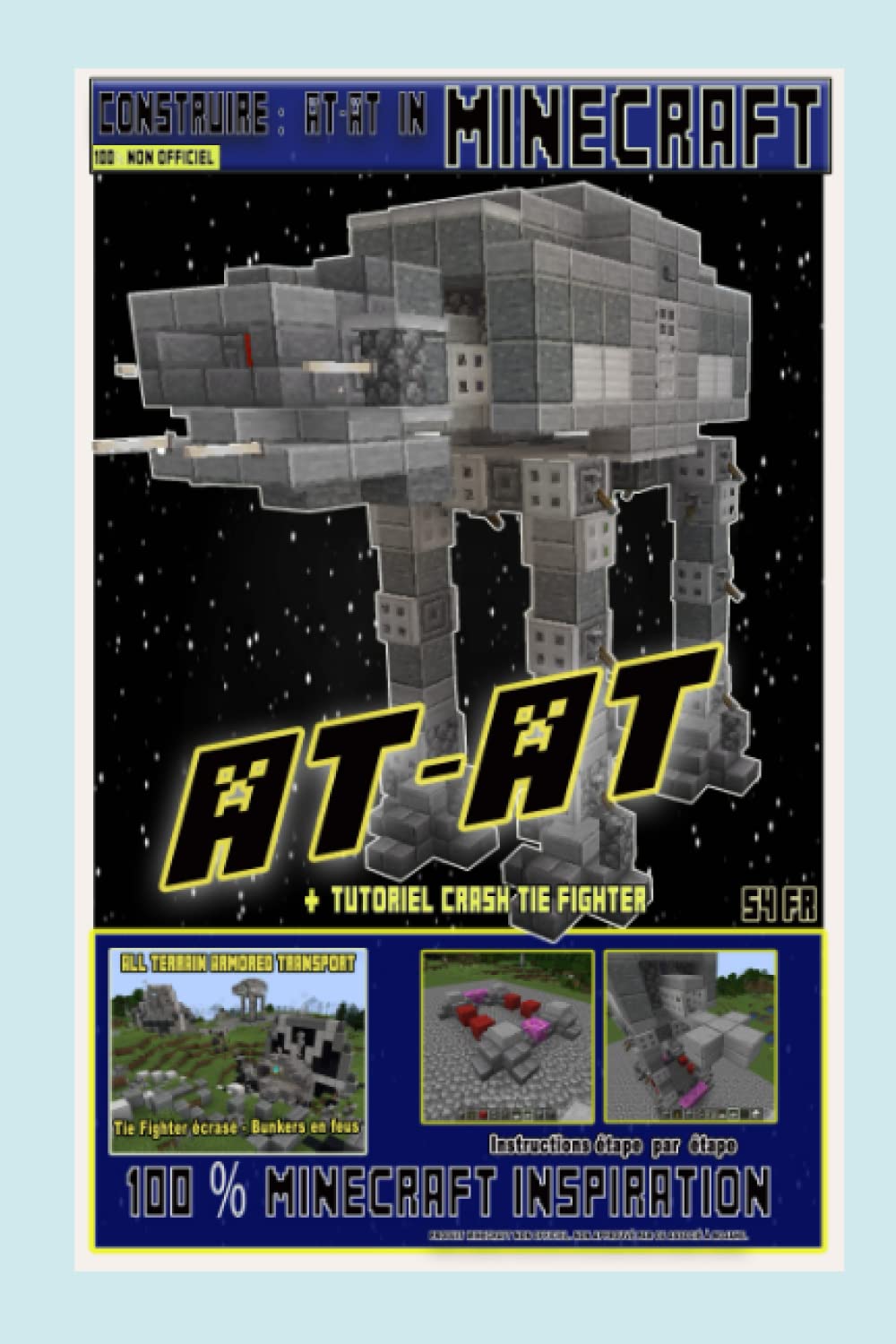 Buy Construire un AT-AT dans Minecraft: Construire un All Terrain ...