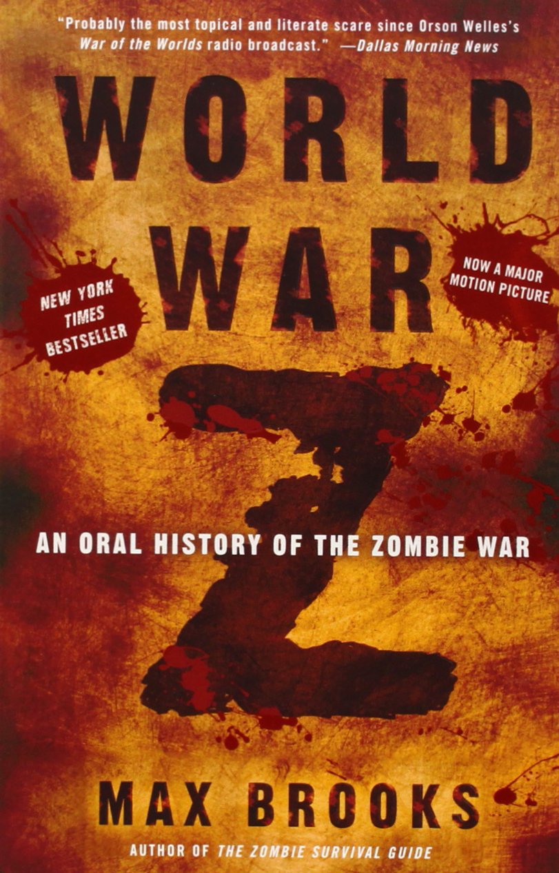 World War Z / the Zombie Survival Guide