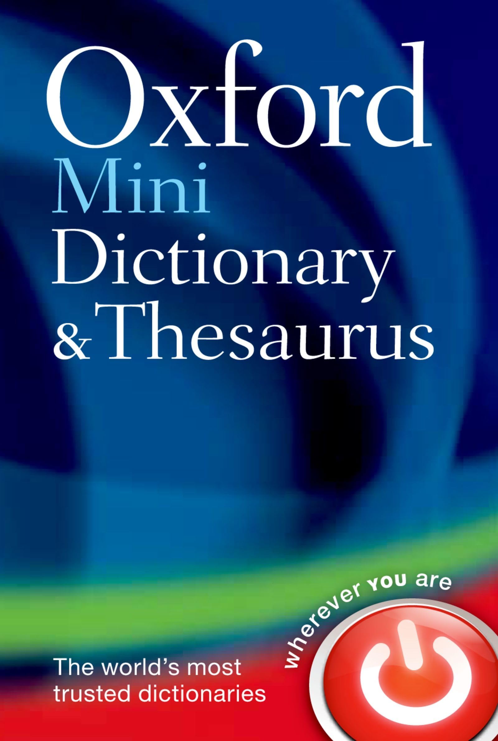 - Oxford Mini Dictionary and Thesaurus 2nd Edition