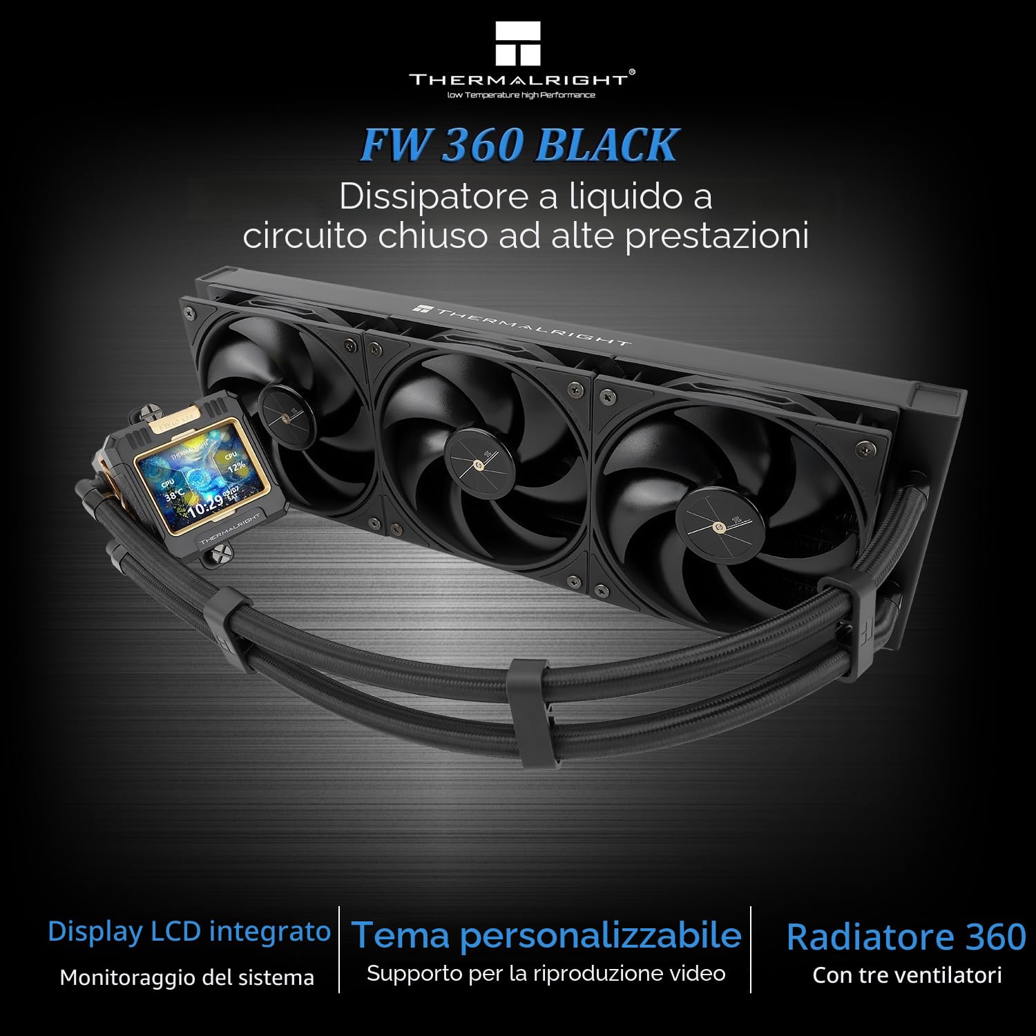 THERMALRIGHT FW 360 - Raffreddamento ad Acqua CPU Nero Con 3 Ventole PWM, Schermo LCD IPS 320 x 240, AIO 360, Liquido per AMD/Intel PC