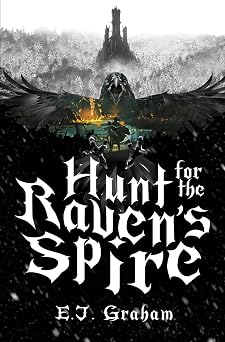 Hunt for the Ravens Spire The Fae Age